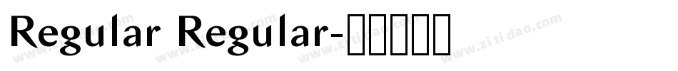 Regular Regular字体转换